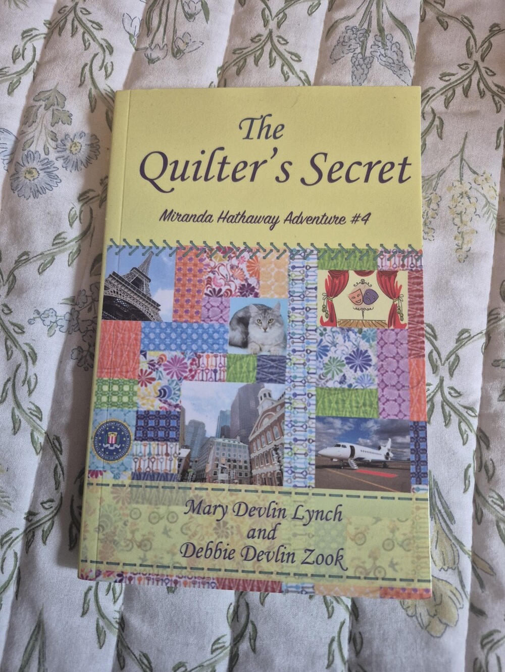 The Quilter's Secret by Mary Devlin Lynch & Debbie Devlin Zook - Yellow Cover